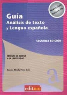 Guía Análisis De Texto Y Lengua Española (2ª Edición Incluye Cd) (guia