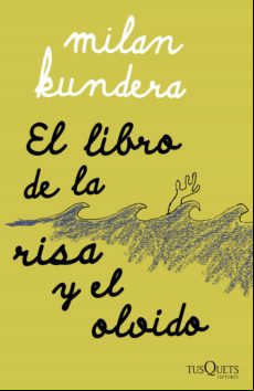 EL LIBRO DE LA RISA Y EL OLVIDO EBOOK