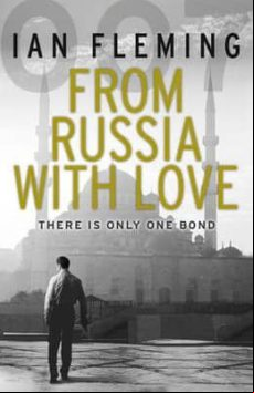 From Russia With Love: James Bond 007