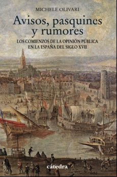 Avisos Pasquines Y Rumores (ebook)