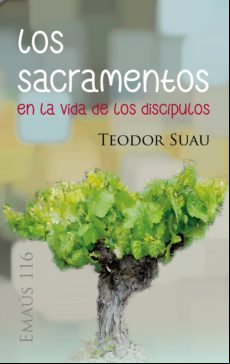 Los Sacramentos En La Vida De Los Discípulos (ebook)