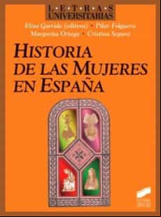 Historia De Las Mujeres En España (ebook)