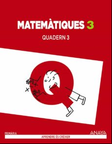 Matemàtiques 3. Quadern 3. Segundo Ciclo