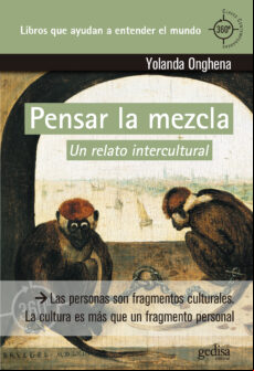 Pensar La Mezcla: Un Relato Intercultural