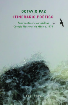 Itinerario Poetico: Seis Conferencias Ineditas Colegio Nacional D E Me