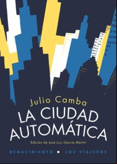 LA CIUDAD AUTOMATICA