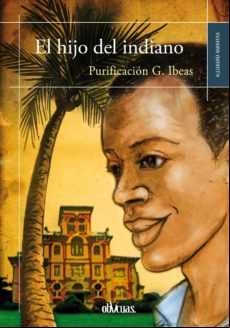 El Hijo Del Indiano (ebook)