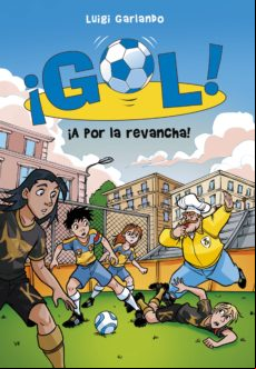 ¡a Por La Revancha! (serie ¡gol! 30) (ebook)