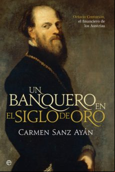 Un Banquero En El Siglo De Oro (ebook)