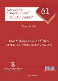 Una Mirada A La Robótica Desde Los Derechos Humanos (ebook)