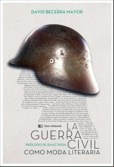 La Guerra Civil Como Moda Literaria (ebook)