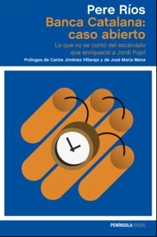 Banca Catalana: Caso Abierto (ebook)