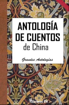 Antología De Cuentos De China (ebook)