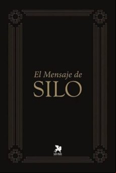 El Mensaje De Silo