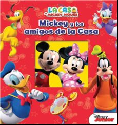 Mickey Y Los Amigos De La Casa (mickey Mouse)