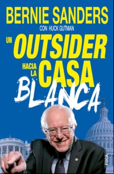 Un Outsider Hacia La Casa Blanca (ebook)