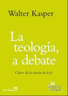 La Teología A Debate (ebook)