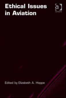 Ethical Issues In Aviation (2nd Ed.)