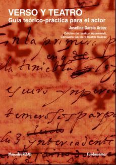 VERSO Y TEATRO: GUÍA TEÓRICO-PRÁCTICA PARA EL ACTOR