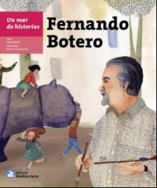 Un Mar De Historias: Fernando Botero (ebook)