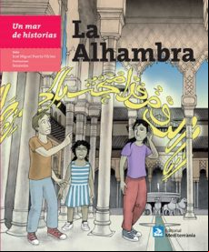 Un Mar De Historias: La Alhambra (ebook)