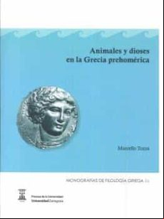 Animales Y Dioses En La Grecia Prehomerica