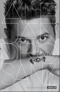 Alejandro Sanz. #vive (ebook)