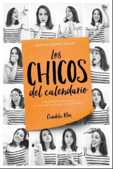 Los Chicos Del Calendario 3: Mayo Junio Y Julio (ebook)