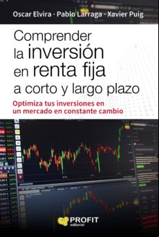 Comprender La Inversión En Renta Fija A Corto Y Largo Plazo (ebook)