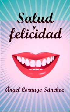Salud Y Felicidad