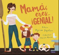 Mama Eres ¡genial!