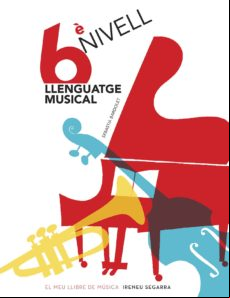 Llenguatge Musical 6e Curs -nova Edicio-