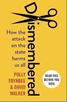 Dismembered: How The Attack On The State Harms Us All
