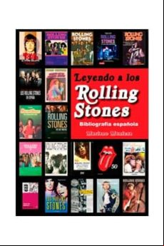 Leyendo A Los Rolling Stones: La Bibliografia Española