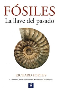 Fosiles: La Llave Del Pasado