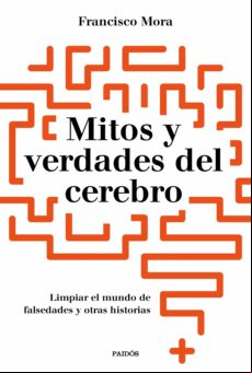Mitos Y Verdades Del Cerebro (ebook)