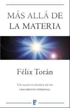 Más Allá De La Materia (ebook)