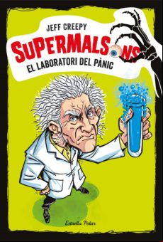 Supermalsons. El Laboratori Del Pànic (ebook)