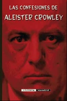 Las Confesiones De Aleister Crowley