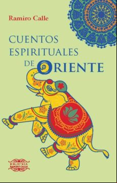 Cuentos Espirituales De Oriente