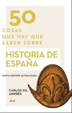 50 Cosas Que Hay Que Saber Sobre Historia De España (ebook)