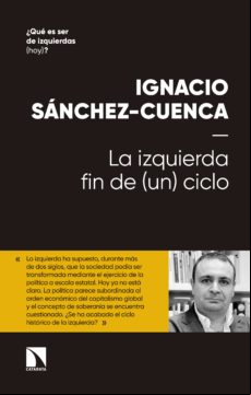 La Izquierda: Fin De (un) Ciclo (ebook)