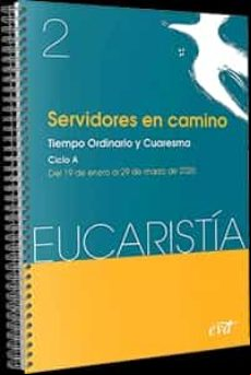 Sevidores En Camino. Eucaristía 2