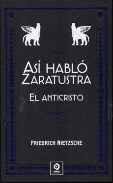 Asi Hablo Zaratustra - El Anticristo