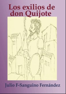 Los Exilios De Don Quijote