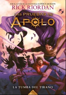 La Tumba Del Tirano (las Pruebas De Apolo 4) (ebook)