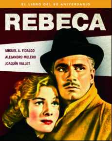 Rebeca: El Libro Del 80 Aniversario