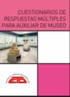 Cuestionarios De Respuestas Multiples Para Auxiliar De Museo: Derecho