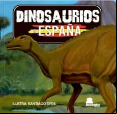 Los Dinosaurios En España