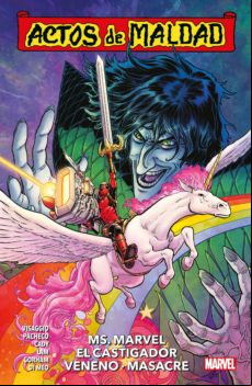 Actos De Maldad 1: Ms Marvel El Castigador Veneno Masacre
